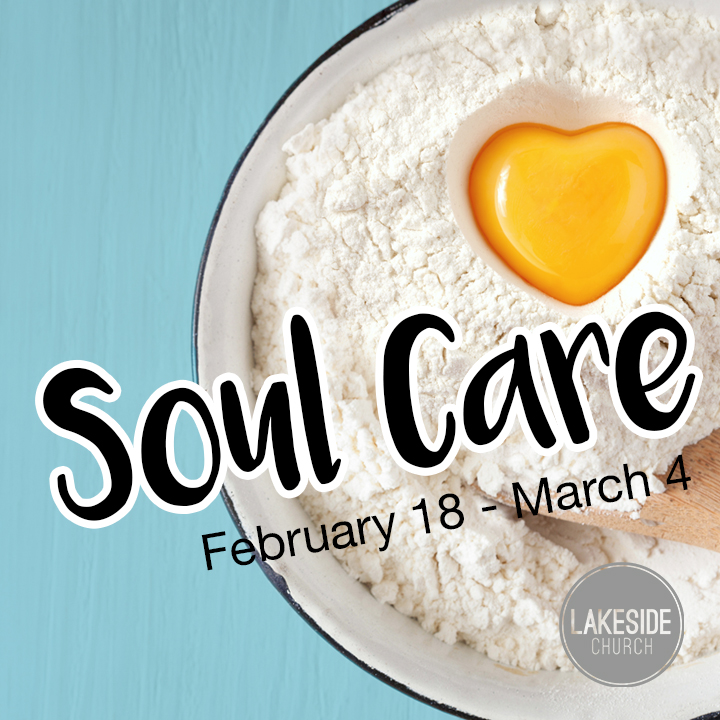 Soul Care: Week 1