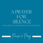 A Prayer for Silence